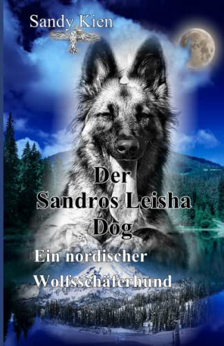 Der Sandros Leisha Dog